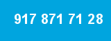 917 871 71 28